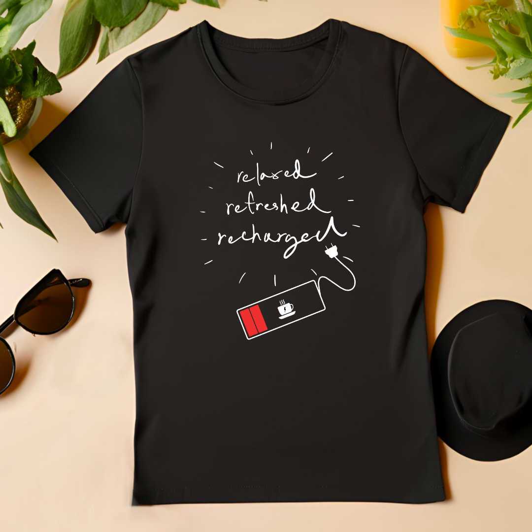 Relaxed Refreshed Recharged