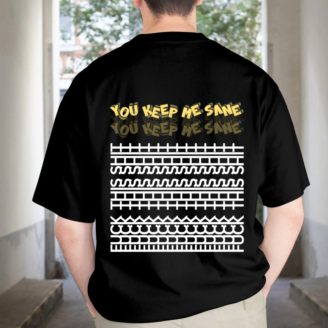 You Keep Me Sane