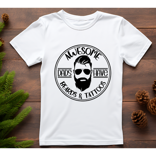 Awesome Dads Have Beards and Tattoos (White)
