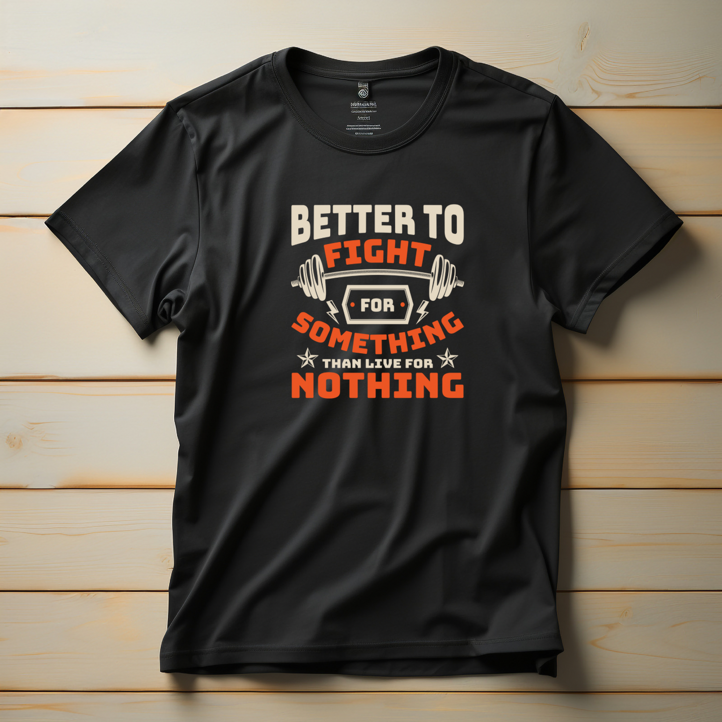 Better to Fight for Something