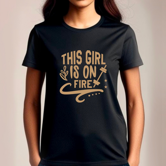 This Girl is on Fire