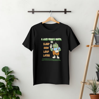 A Lazy Frog's Motto (Black)
