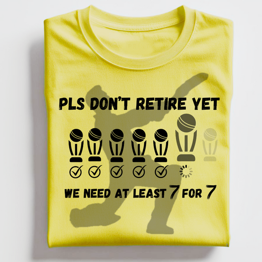 Pls Don't Retire Yet | Men's Fit