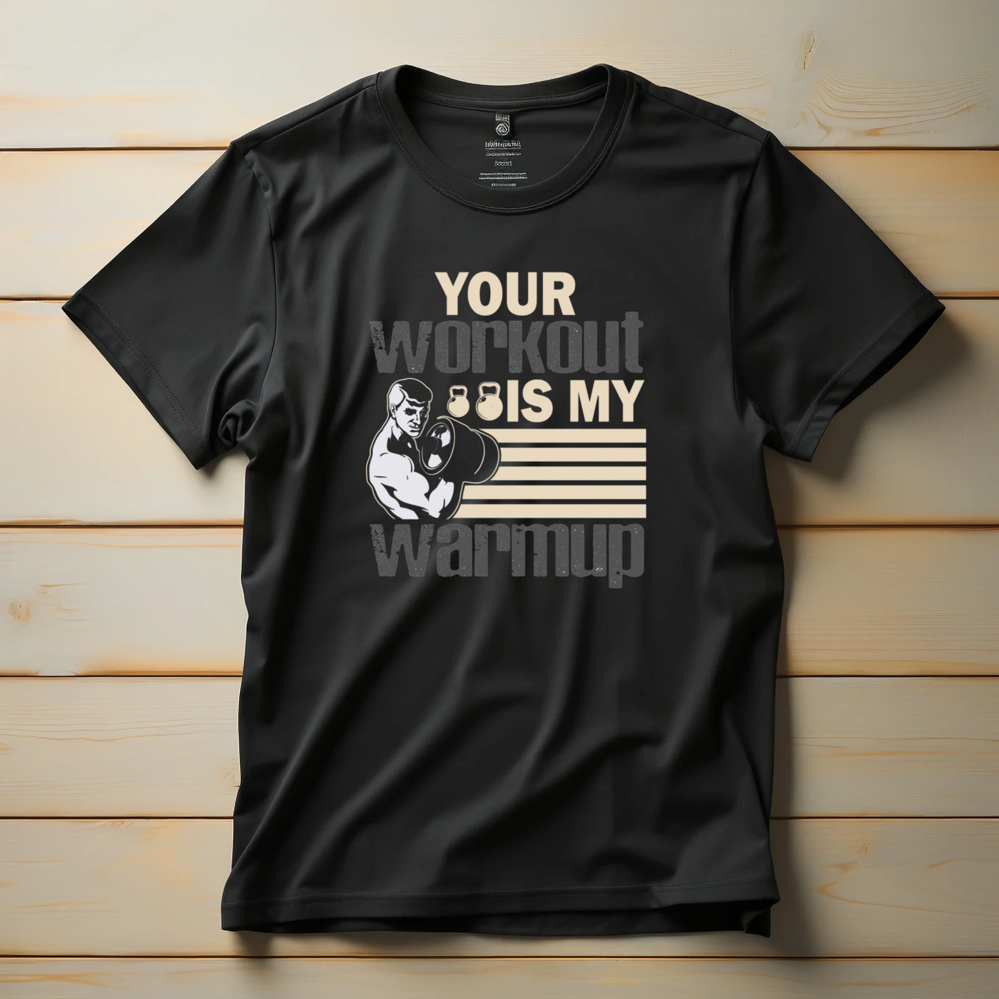 Your Workout is My Warmup