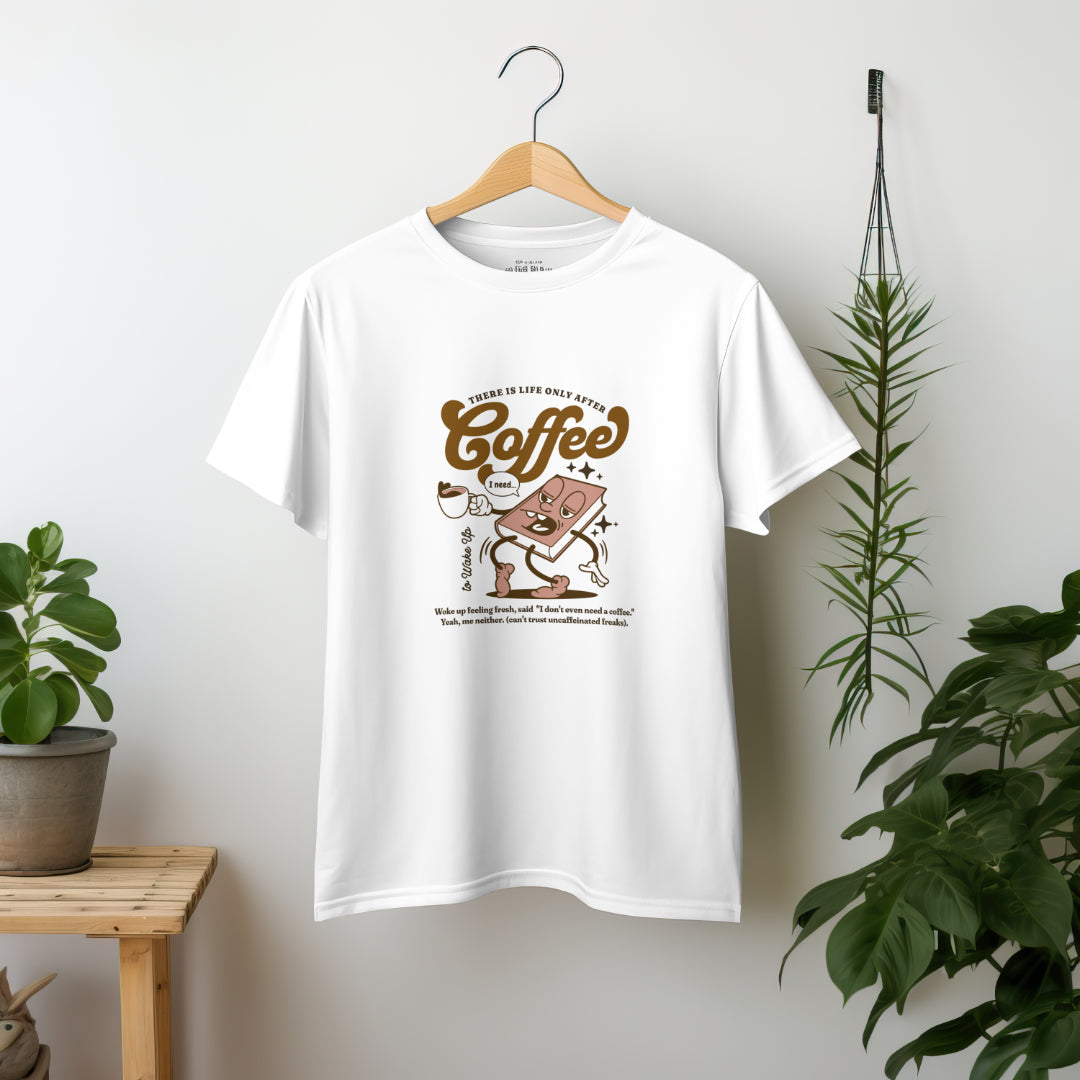 Life After Coffee (White)