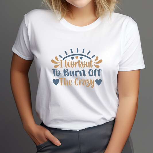 Burn Off the Crazy