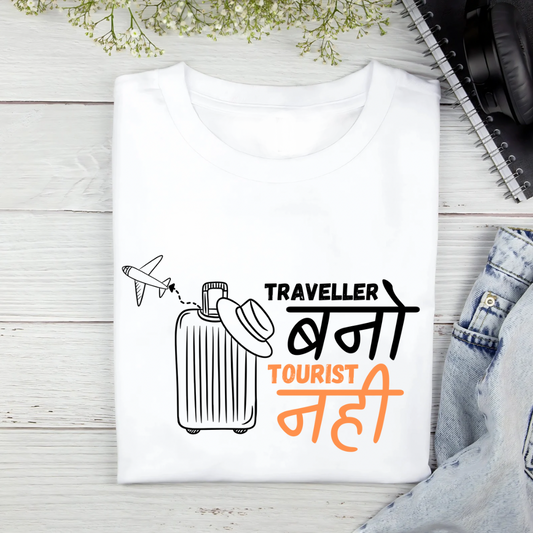 Traveller Bano Tourist Nahi (White) | Men's Fit