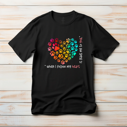 When I Follow My Heart | Women's Fit