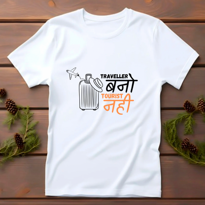 Traveller Bano Tourist Nahi