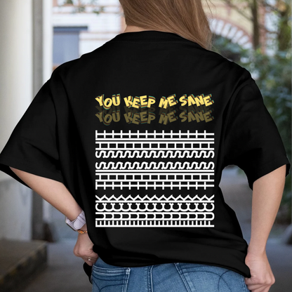 You Keep Me Sane