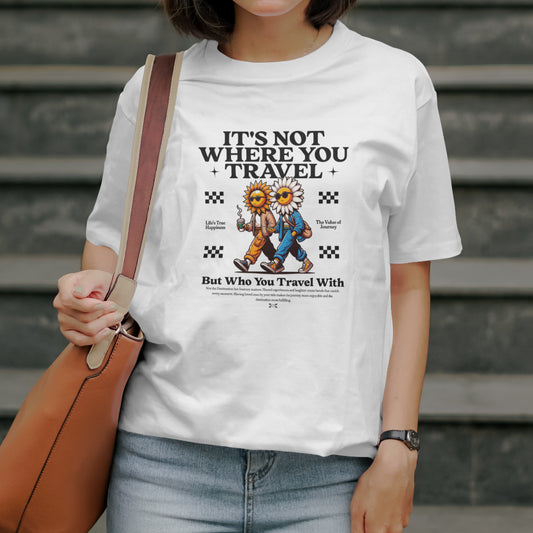 It's Not Where You Travel (White)