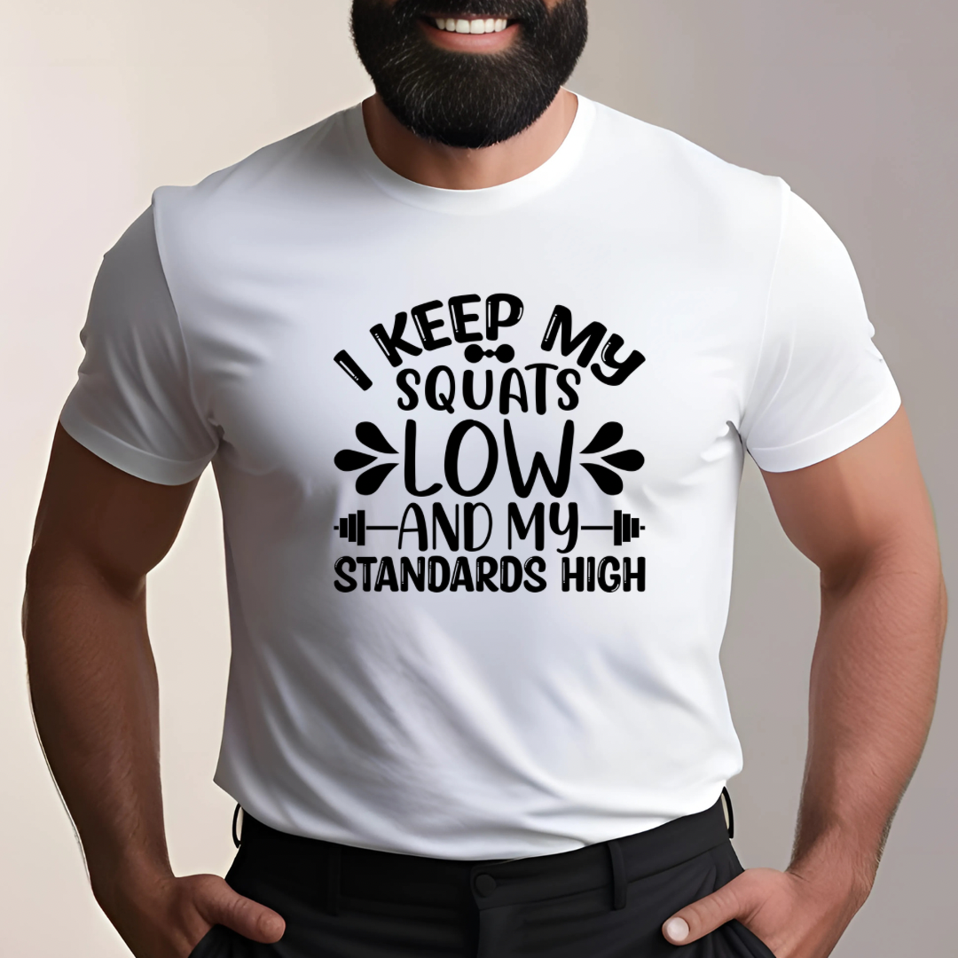 Squats Low Standards High (White) | Men's Fit