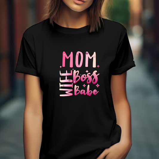 Wife Mom Boss Babe